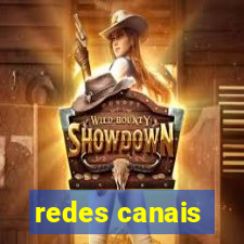 redes canais